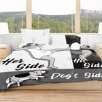 Her side, His side, Dog's Side Bedding Set