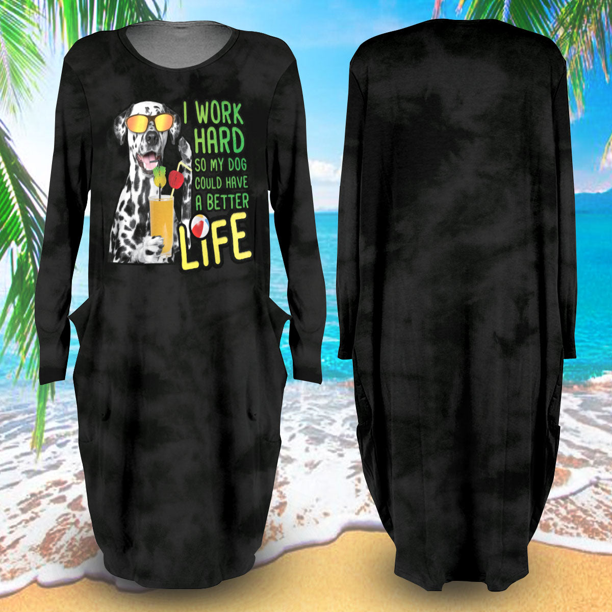I Work Hard Dress