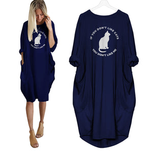 If You Don't Like Cats Dress