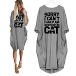 Sorry I Can't I Have Plans With My Cat Dress