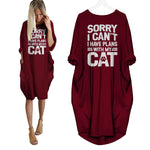Sorry I Can't I Have Plans With My Cat Dress