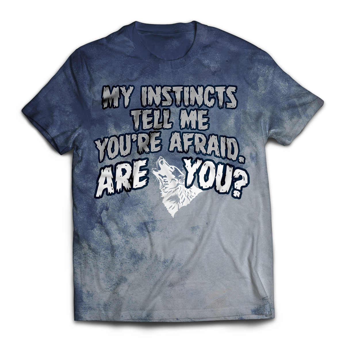 My Instincts Unisex T-Shirt