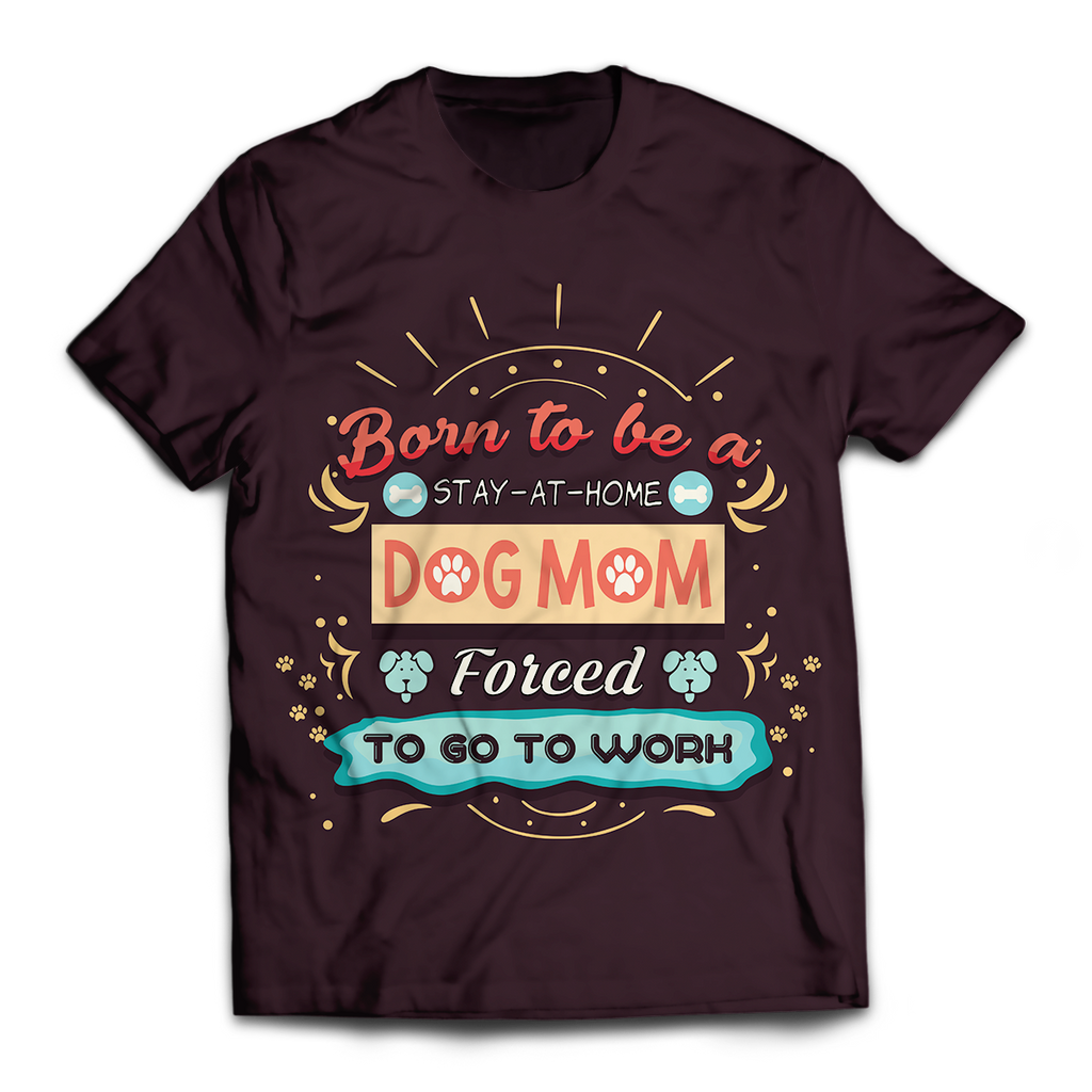 Born To Be A Stay-At-Home Unisex T-Shirt