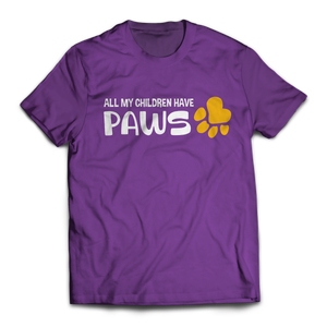 My Children Have Paws Unisex T-Shirt