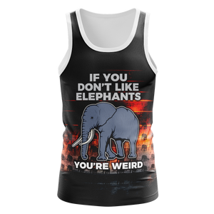 Dont Like Elephants Unisex Tank Tops Tanktop