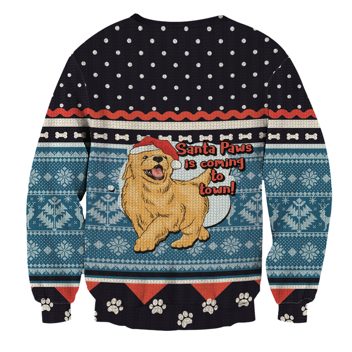 Santa Paws Is Coming To Town Unisex Sweater